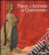 Pittori ad Ancona nel Quattrocento libro