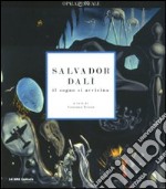 Salvador Dalì. Il sogno si avvicina. Catalogo della mostra (Milano, 22 settembre 2010-30 gennaio 2011) libro