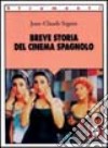 Breve storia del cinema spagnolo libro