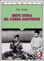 Breve storia del cinema giapponese libro