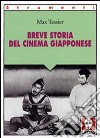 Breve storia del cinema giapponese libro