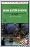 In un batter d'occhi. Una prospettiva sul montaggio cinematografico nell'era digitale libro