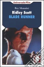 Ridley Scott. Blade Runner libro