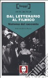 Dal letterario al filmico. Sistema del racconto libro