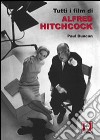 Tutti i film di Alfred Hitchcock libro