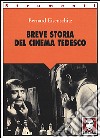 Breve storia del cinema tedesco libro