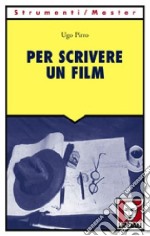 Per scrivere un film libro