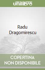 Radu Dragomirescu libro