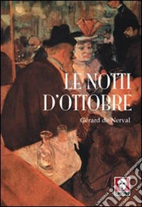 Le notti d'ottobre libro