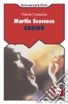 Martin Scorsese. Casinò libro