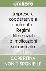 Imprese e cooperative a confronto. Regimi differenziati e implicazioni sul mercato libro