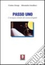 Passo uno. L'immagine animata dal cinema al digitale libro