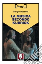 La musica secondo Kubrick