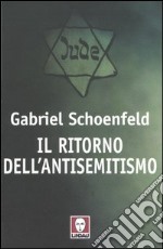 Il ritorno dell'antisemitismo libro