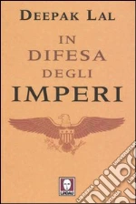 In difesa degli imperi libro