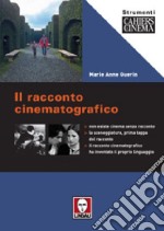 Il racconto cinematografico libro