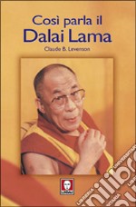 Così parla il Dalai Lama libro