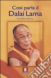 Così parla il Dalai Lama libro di Levenson Claude B.