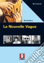 La Nouvelle Vague libro