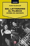 Dal letterario al filmico. Sistema del racconto libro