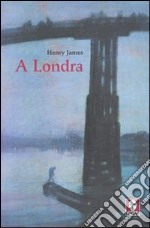 A Londra libro