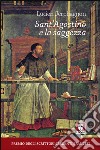 Sant'Agostino e la saggezza libro