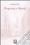 Proprietà e libertà libro