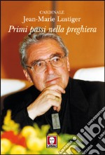 Primi passi nella preghiera libro