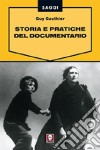 Storia e pratiche del documentario libro