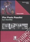 Pier Paolo Pasolini. La ricotta libro