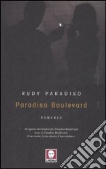 Paradiso Boulevard libro