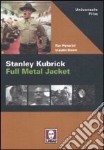 Stanley Kubrick. Full metal jacket libro