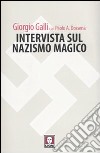 Intervista sul nazismo magico libro