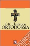 Ortodossia libro