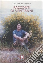 Racconti di vent'anni libro