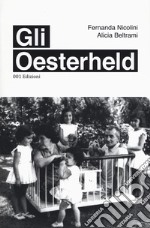 Gli Oesterheld libro