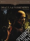 Dracula & Frankenstein. Ediz. integrale libro