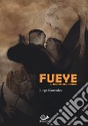 Fueye. Il suono del tango libro di González Jorge