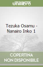 Tezuka Osamu - Nanairo Inko 1 libro
