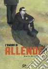 L'ombra di Allende libro