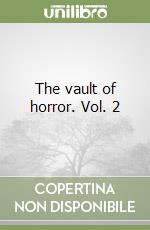 The vault of horror. Vol. 2 libro