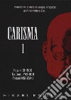 Carisma. Vol. 1 libro