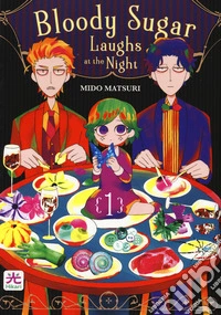Bloody Sugar laughs at the night. Vol. 1 libro