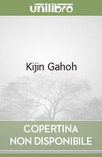 Kijin Gahoh libro