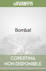 Bomba! libro