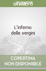 L'inferno delle vergini libro