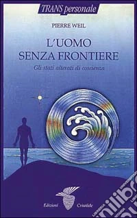 L'uomo senza frontiere