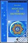 Manuale di esoterismo libro