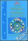 Dizionario di astrologia. Astrologia per il XXI secolo libro