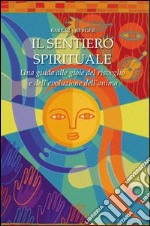 Il sentiero spirituale libro